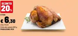 Iper La Grande Pollo allo spiedo produzione iper offerta