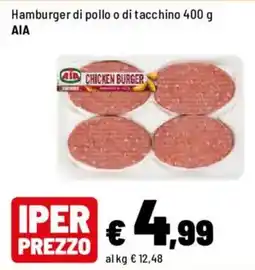 Iper La Grande Hamburger di pollo o di tacchin AIA offerta