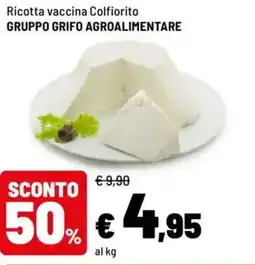 Iper La Grande Ricotta vaccina Colfiorito GRUPPO GRIFO AGROALIMENTARE offerta