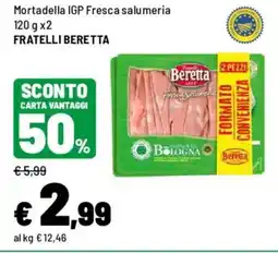 Iper La Grande Mortadella IGP Fresca salumeria FRATELLI BERETTA offerta
