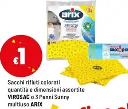 Iper La Grande Sacchi rifiuti colorati quantità e dimensioni assortite VIROSAC o 3 Panni Sunny multiuso ARIX offerta