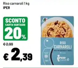 Iper La Grande Riso carnaroli IPER offerta