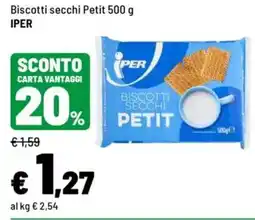 Iper La Grande Biscotti secchi Petit IPER offerta