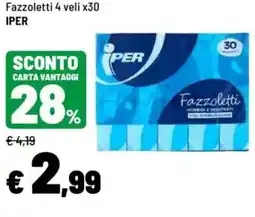 Iper La Grande Fazzoletti 4 veli x30 IPER offerta