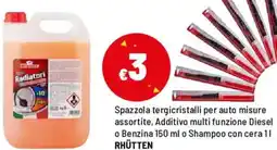 Iper La Grande Spazzola tergicristalli per auto, Additivo multi funzione Diesel o Benzina o Shampoo con cera RHÜTTEN offerta