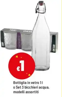 Iper La Grande Bottiglia in vetro o Set 3 bicchieri acqua offerta