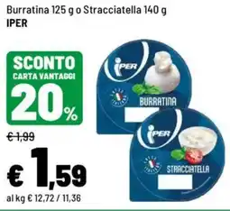 Iper La Grande Burratina o Stracciatella IPER offerta