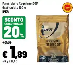 Iper La Grande Parmigiano Reggiano DOP Grattugiato IPER offerta