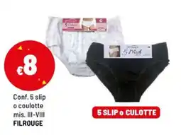 Iper La Grande Conf. 5 slip o coulotte FILROUGE offerta