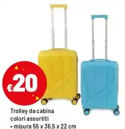 Iper La Grande Trolley da cabina offerta