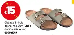 Iper La Grande Ciabatta 2 fibbie donna, ONYX o uomo, GOODYEAR offerta