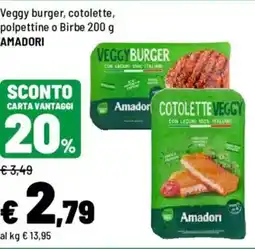 Iper La Grande Veggy burger, cotolette, polpettine o Birbe AMADORI offerta