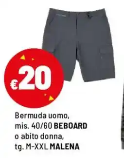 Iper La Grande Bermuda uomo, BEBOARD o abito donna MALENA offerta