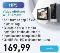 Unieuro EZVIZ HP5 Video citofono Wi-Fi Smart offerta
