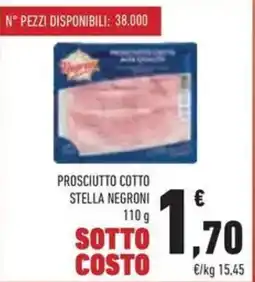 Conad Superstore Prosciutto cotto stella NEGRONI offerta