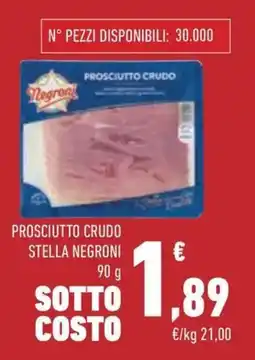 Conad Superstore Prosciutto crudo stella NEGRON offerta