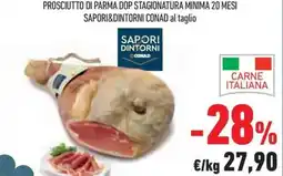 Conad Superstore Prosciutto di parma dop stagionatura minima 20 mesi SAPORI&DINTORNI CONAD offerta