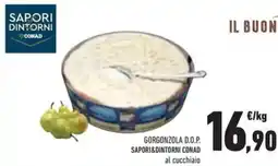 Conad Superstore Gorgonzola d.o.p. SAPORI&DINTORNI CONAD offerta