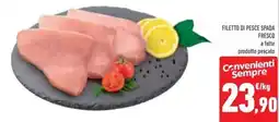 Conad Superstore Filetto di pesce spada fresco offerta