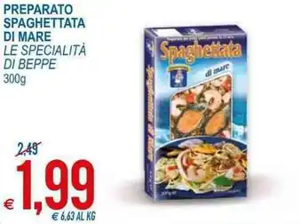 MD Discount Le Specialità di Beppe Preparato Spaghettata di Mare 300g offerta