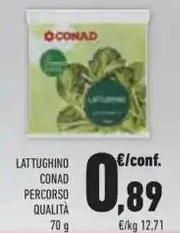 Conad Superstore Lattughino CONAD PERCORSO QUALITÀ offerta