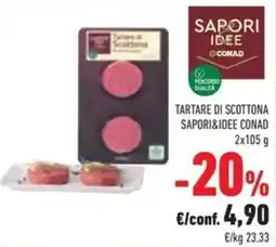 Conad Superstore Tartare di scottona SAPORI&IDEE CONAD offerta