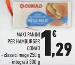 Conad Superstore Maxi panini per hamburger CONAD offerta