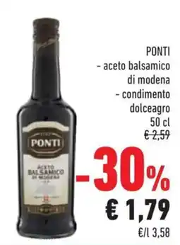 Conad Superstore PONTI aceto balsamico di modena, condimento dolceagro offerta