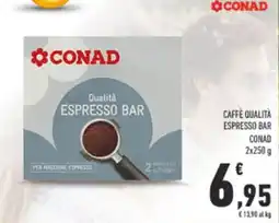 Conad Caffè qualità espresso bar CONAD offerta