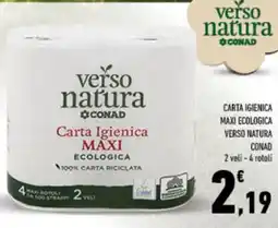 Conad Carta igienica maxi ecologica VERSO NATURA CONAD offerta