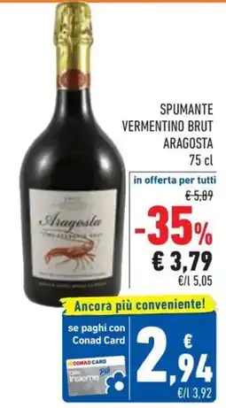Conad Superstore Spumante vermentino brut ARAGOSTA offerta