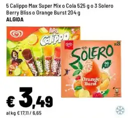 Iper La Grande 5 Calippo Max Super Mix o Cola o 3 Solero Berry Bliss o Orange Burst ALGIDA offerta