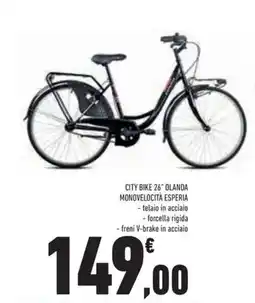 Conad Superstore City bike 26" olanda monovelocità esperia offerta