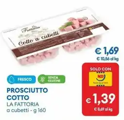 MD Discount Prosciutto cotto LA FATTORIA offerta