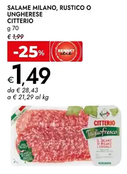 Bennet Salame milano, rustico o ungherese CITTERIO offerta