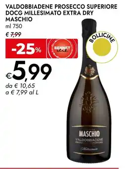 Bennet Valdobbiadene prosecco superiore docg millesimato extra dry MASCHIO offerta