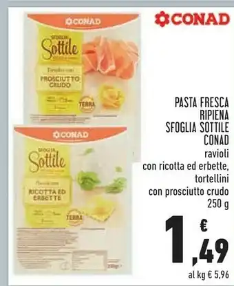 Conad City Pasta fresca ripiena sfoglia sottile offerta