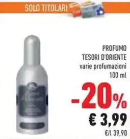 Conad Superstore Profumo TESORI D'ORIENTE offerta