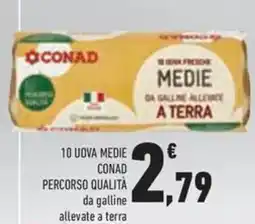 Conad Superstore 10 uova medie CONAD PERCORSO QUALITÀ offerta