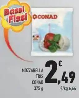 Conad Superstore Mozzarella tris CONAD offerta
