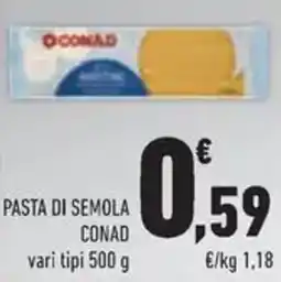 Conad Superstore Pasta di semola CONAD offerta