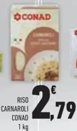 Conad Superstore Riso carnaroli CONAD offerta