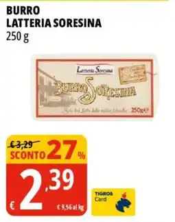 Tigros Burro LATTERIA SORESINA offerta