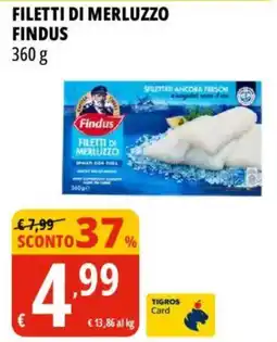 Tigros Filetti di merluzzo FINDUS offerta