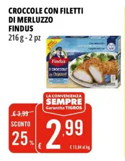 Tigros Croccole con filetti di merluzzo FINDUS offerta