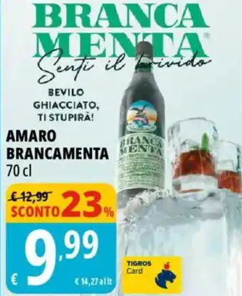 Tigros Amaro BRANCAMENTA offerta