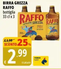 Tigros Birra grezza RAFFO offerta