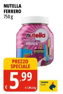 Tigros Nutella FERRERO offerta
