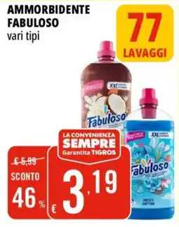 Tigros Ammorbidente FABULOSO offerta