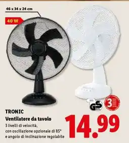 Lidl TRONIC Ventilatore da tavolo offerta